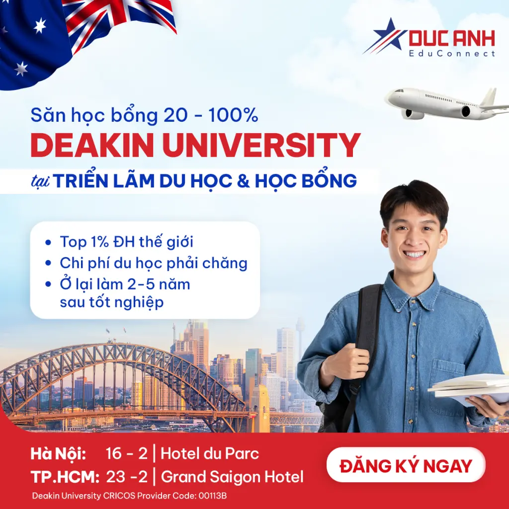 SĂN HỌC BỔNG 20- 100% TỪ DEAKIN UNI TẠI TRIỂN LÃM DU HỌC & HỌC BỔNG: DREAM BIG- GO GLOBAL