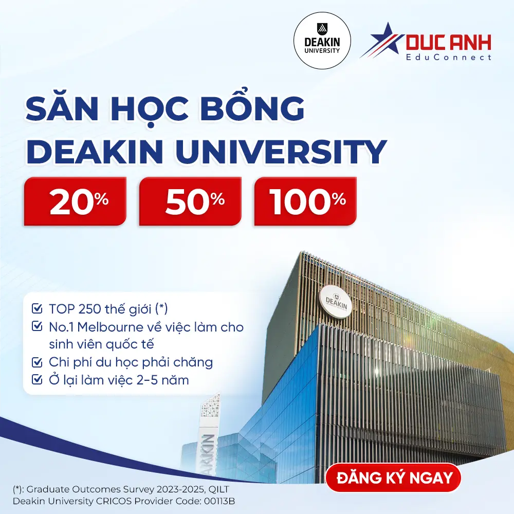 DU HỌC ÚC TIẾT KIỆM HƠN BẠN NGHĨ VỚI HỌC BỔNG DEAKIN LÊN ĐẾN 100%