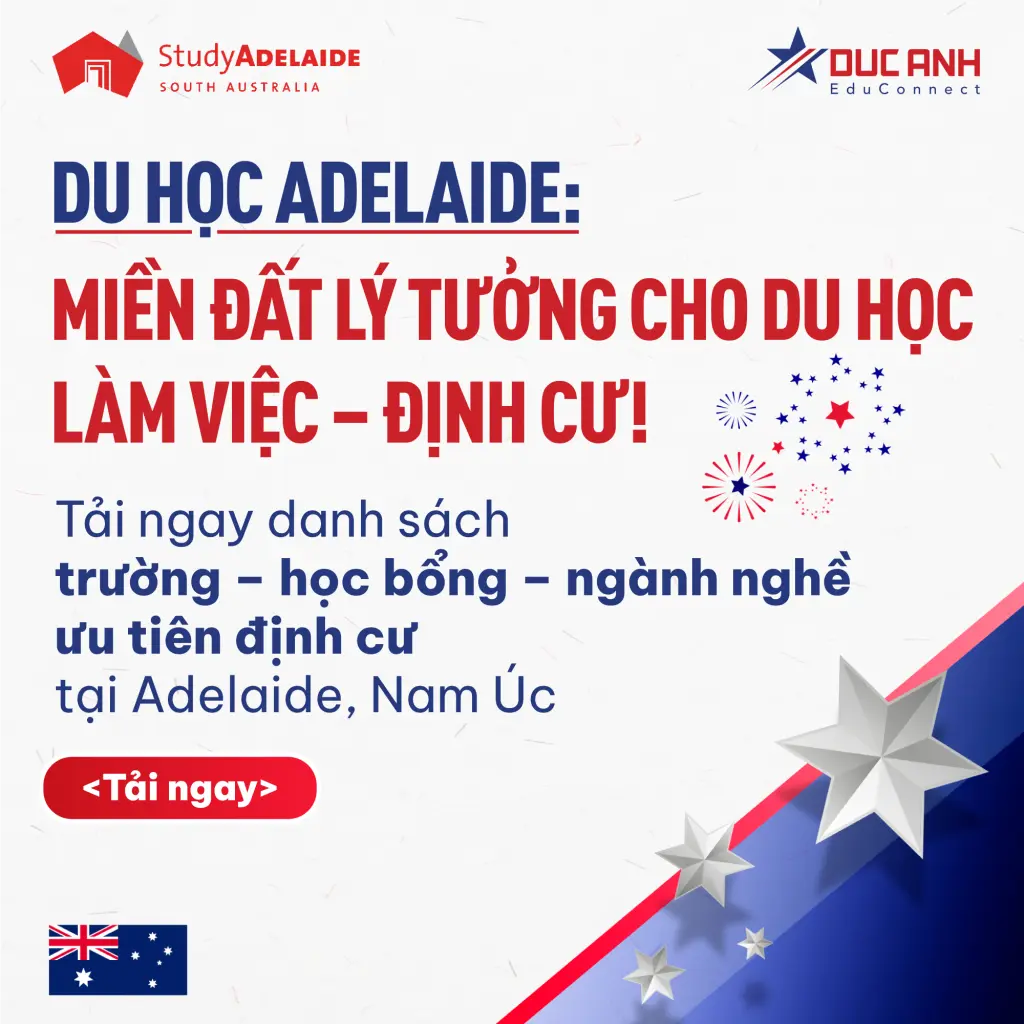 ADELAIDE: MIỀN ĐẤT LÝ TƯỞNG CHO DU HỌC - LÀM VIỆC - ĐỊNH CƯ!