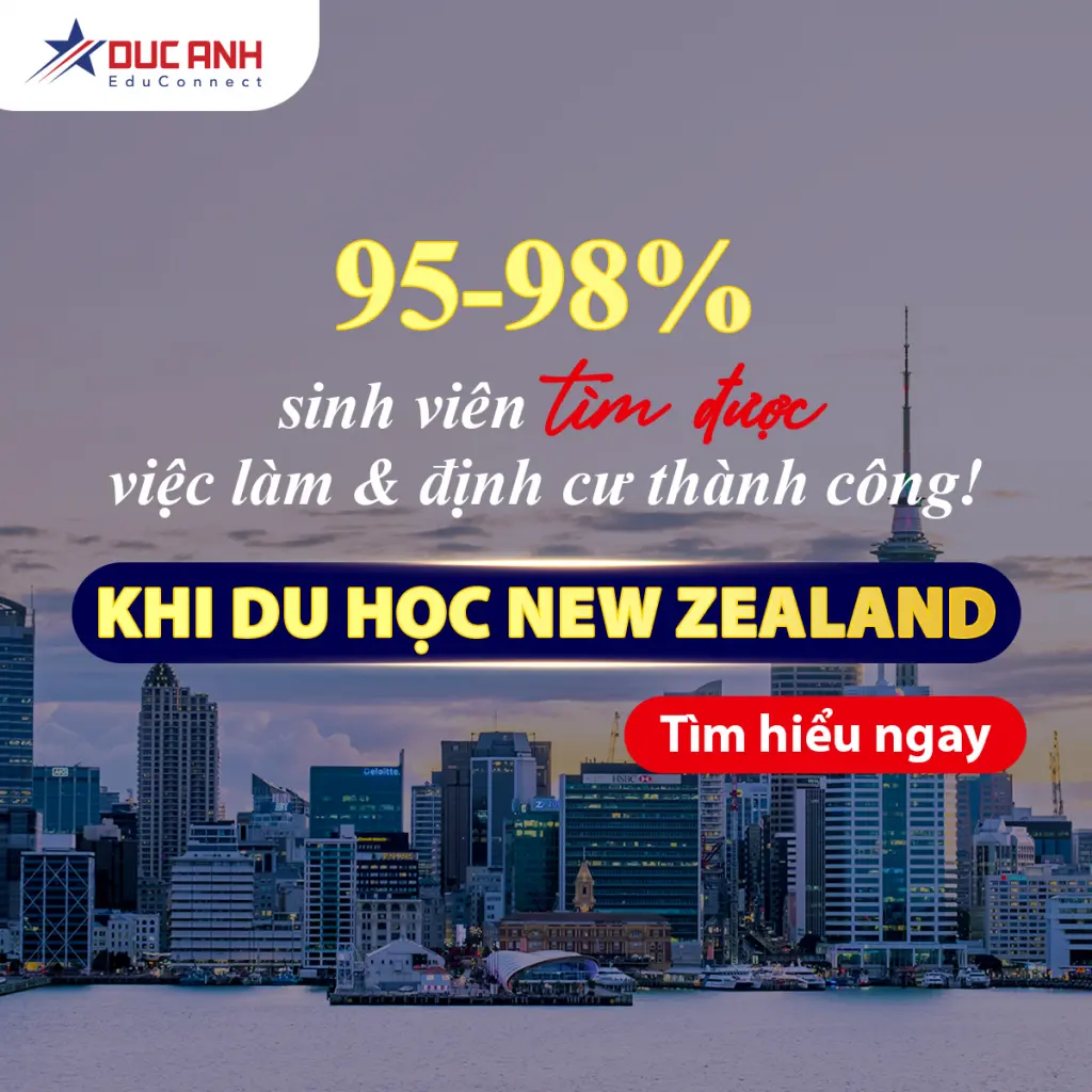 Du học New Zealand: 95-98% du học sinh tìm được việc làm và định cư thành công!