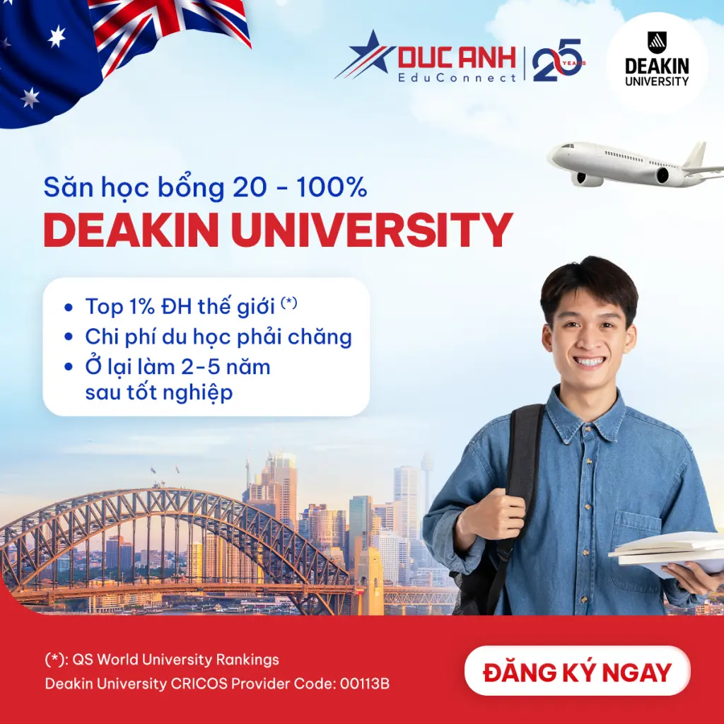 DEAKIN UNIVERSITY – HỌC NGÀNH HOT, NHẬN HỌC BỔNG 20% – 100% Thứ Ba - 01/07/2025